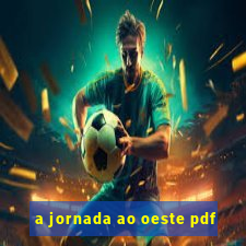 a jornada ao oeste pdf